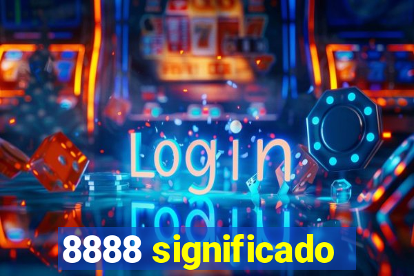 8888 significado